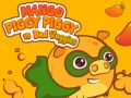Spiel Mango Schwein Schwein gegen Schlechte Gemüse Online