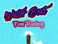 Spiel Wasserboot Spaßrennen Online