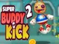 Spiel Super Buddy Kick 2 Online