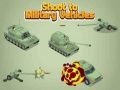 Spiel Ziele auf Militärfahrzeuge Online