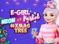 Spiel Neon gegen E Girl #Weihnachtsbaum Dekoration Online