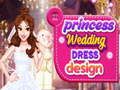 Spiel Prinzessin Hochzeitskleid Design Online