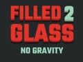 Spiel Gefülltes Glas 2 Keine Schwerkraft Online