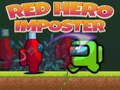 Spiel Roter Held Betrüger Online
