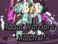 Spiel Roboterkrieger: Match 3 Online