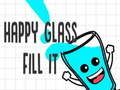 Spiel Glückliches Glas. Füll es Online
