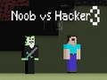 Spiel Noob gegen Hacker 3 Online