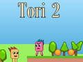 Spiel Tori 2 Online
