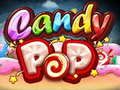 Spiel Candy Pop Online