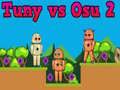 Spiel Tuny gegen Osu 2 Online