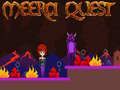 Spiel Meera Quest Online