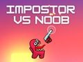 Spiel Impostor gegen Noob Online