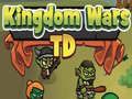 Spiel Königreich Kriege TD Online