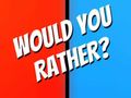 Spiel Würdest du eher? Online