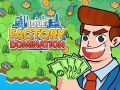 Spiel Einfache Fabrikdominanz Online