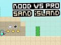 Spiel Noob gegen Pro: Sandinsel Online