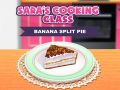 Spiel Bananensplitttorte: Saras Kochklasse Online
