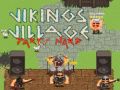 Spiel Wikinger Dorf: Party Hart Online Spiel Wikinger Dorf: Party Hart Online