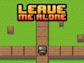 Spiel Lass mich in Ruhe Online