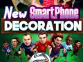 Spiel Neue Smartphone-Dekoration Online