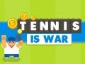 Spiel Tennis ist Krieg Online