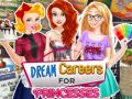 Spiel Traumkarrieren für Prinzessinnen Online