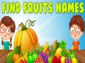 Spiel Finde die Fruchtnamen Online