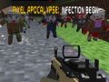 Spiel Pixel-Apokalypse: Infektion Beginnt Online