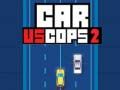 Spiel Auto gegen Polizisten 2 Online