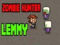 Spiel Zombie-Jäger Lemmy Online