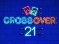 Spiel Crossover 21 Online