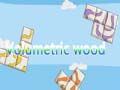 Spiel Volumetrisches Holz Online