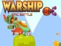 Spiel Epos-Schlacht der Kriegsschiffe Online