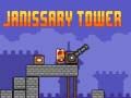 Spiel Janitschar-Turm Online Spiel Janitschar-Turm Online