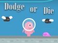 Spiel Ausweichen oder sterben Online