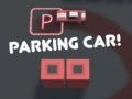 Spiel Auto parken! Online
