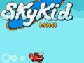 Spiel Skykid Mini Online