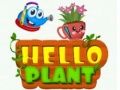Spiel Hallo Pflanze Online Spiel Hallo Pflanze Online