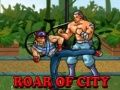 Spiel Brüllen der Stadt Online