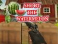 Spiel Schieß auf die Wassermelone Online