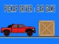 Spiel Pickup-Fahrer: Autospiel Online