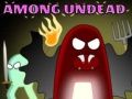 Spiel Unter den Untoten Online