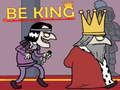 Spiel Sei König Online