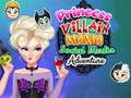 Spiel Facebook-Abenteuer der Prinzessin Bösewicht Mania Online