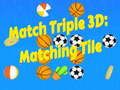 Spiel Match Triple 3D: Übereinstimmende Fliesen Online