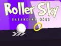 Spiel Himmel Roller Balance Ball Online
