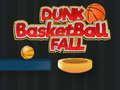 Spiel Basket Dunk Fall Online