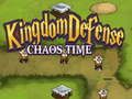 Spiel Königreich Verteidigung: Chaos Zeit Online