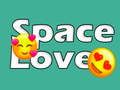 Spiel Weltraumliebe Online