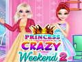 Spiel Prinzessin Verrücktes Wochenende 2 Online
